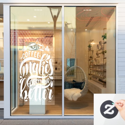 Kaffee macht alles besser, rustikales Café Fensteraufkleber (Schaufenster)