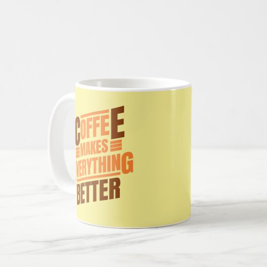 Kaffee macht alles | Funny Zitat Kaffeetasse (Vorderseite Links)