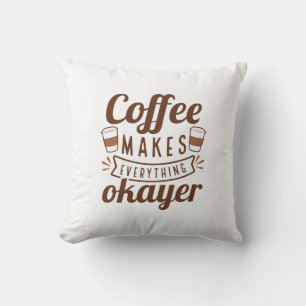 Kaffee macht alles gut kissen