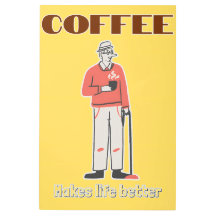 Kaffee macht das Leben besser