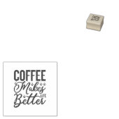 Kaffee macht das Leben besser Gummistempel (Stempel)