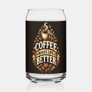 Kaffee macht das Leben besser – Kaffee Liebhaber V Dosenglas