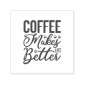 Kaffee macht das Leben besser Permastempel (Design)
