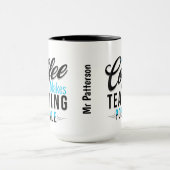 Kaffee macht das Unterrichten möglich 2 Tasse (Zentrum)