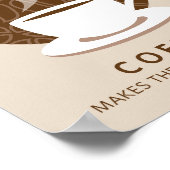 Kaffee macht das World Go Round Art Poster Print (Ecke)