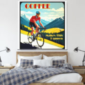Kaffee macht das zum Fahrradfahren Leinwanddruck (Insitu (Schlafzimmer))