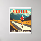 Kaffee macht das zum Laufen Leinwanddruck (Vorderseite)