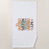 Kaffee macht meinen Kaffee braucht Kaffee Strandtuch (Vorderseite)