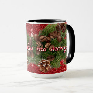 "Kaffee macht mich fröhlich!!" Weihnachten  Tasse