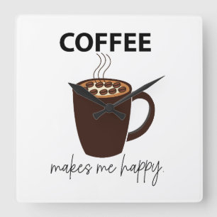 Kaffee Macht Mich Glücklich Kaffee Quadratische Wanduhr