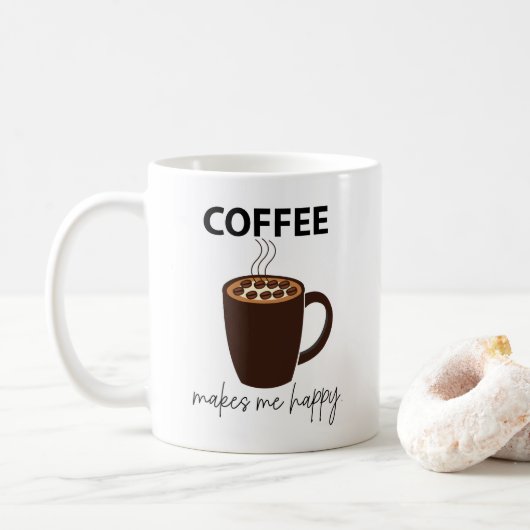 Kaffee macht mich glücklichen Kaffee Kaffeetasse (Mit Donut)