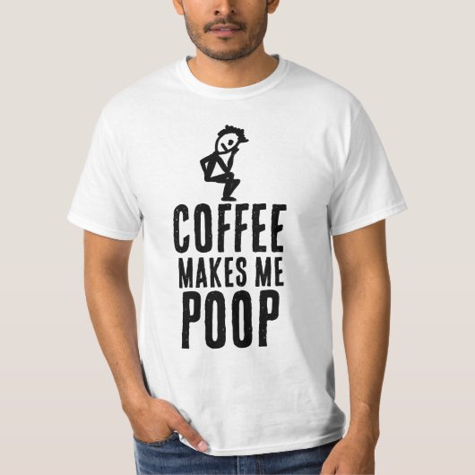 KAFFEE MACHT MICH KACKEND T - SHIRT (Vorderseite)