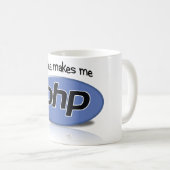 Kaffee macht mich PHP Kaffeetasse (VorderseiteRechts)