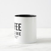 Kaffee macht mir Tasse - Funny Sarcastic Zitat (Zentrum)