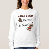 Kaffee Magic Beans Sweatshirt (Vorderseite)