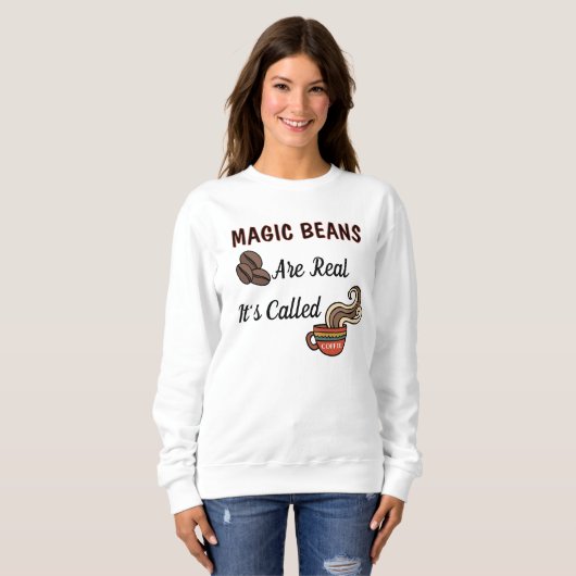 Kaffee Magic Beans Sweatshirt (Vorne ganz)