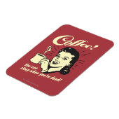 Kaffee: Man kann schlafen, wenn man tot ist Magnet (Linke Seite)