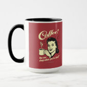 Kaffee: Man kann schlafen, wenn man tot ist Tasse (Links)