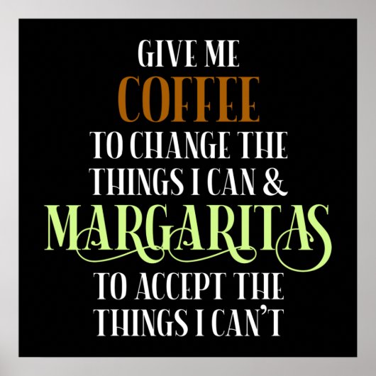 Kaffee & Margarita Lover Funny Sprichwort Poster (Vorne)