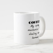 Kaffee Misanthropie-Spaß Jumbo-Tasse (Vorderseite Rechts)