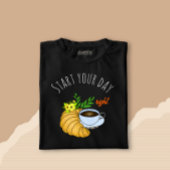 Kaffee mit Croissant T-Shirt