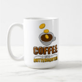 Kaffee mit der Buttertoffee-Tasse! Kaffeetasse (Links)