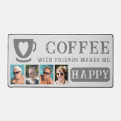 Kaffee mit Freunden fügen 4 Foto grau Schreibtischunterlage (Vorderseite)
