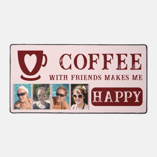 Kaffee mit Freunden fügen 4 Fotos bordeauxrot hinz Schreibtischunterlage (Vorderseite)