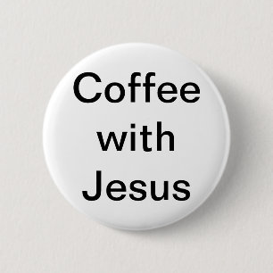 Kaffee mit Jesus Button