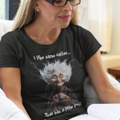 Kaffee mit Kick! T-Shirt