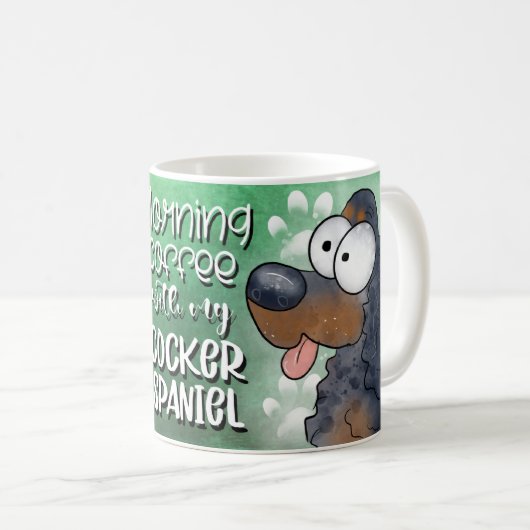 Kaffee mit meinem Cocker Spanisch essen Kaffeetasse (VorderseiteRechts)
