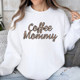 Kaffee Mommy Script Coffeine Lover Women's Sweatshirt