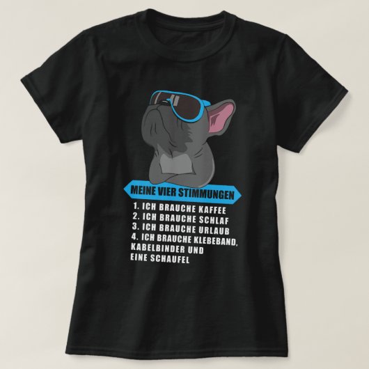 Kaffee Mops Hund meine vier Sleep Morgenmuffel T-Shirt (Design vorne)