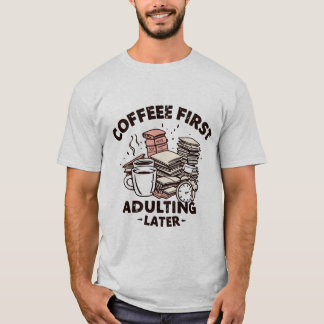 Kaffee nach dem Anruf, lustiges Design T-Shirt