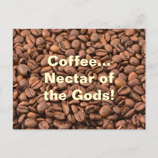 Kaffee Nectar der Götter! Postkarte (Vorderseite)