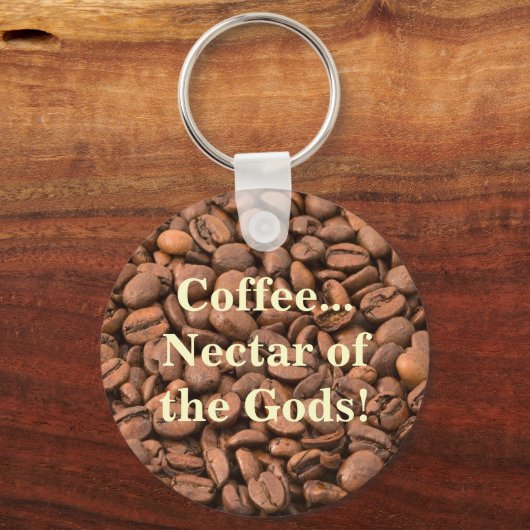 Kaffee Nectar der Götter! Schlüsselanhänger (Vorderseite)