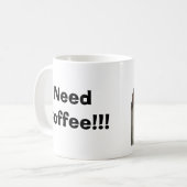 Kaffee! , NeedCoffee!!! Kaffeetasse (Vorderseite Links)