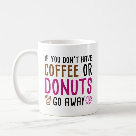 Kaffee oder Donuts Kaffeetasse (Links)