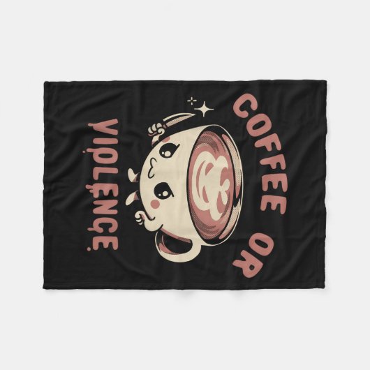 Kaffee oder Gewalt Gewitter Coffein Addict Meme Qu Fleecedecke (Vorderseite (Horizontal))