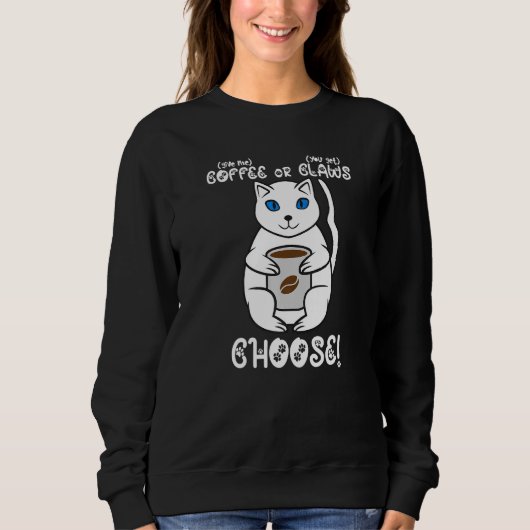 Kaffee- oder Katzenkuchen Sweatshirt (Vorderseite)