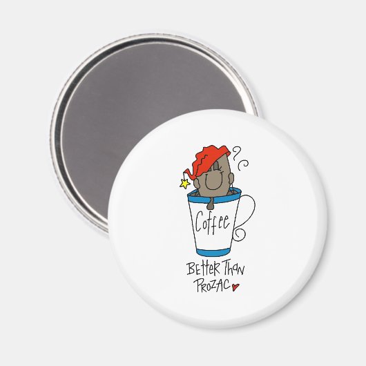 Kaffee oder Prozac Magnet (Vorderseite/Rückseite)