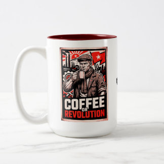 Kaffee oder Revolution Zweifarbige Tasse
