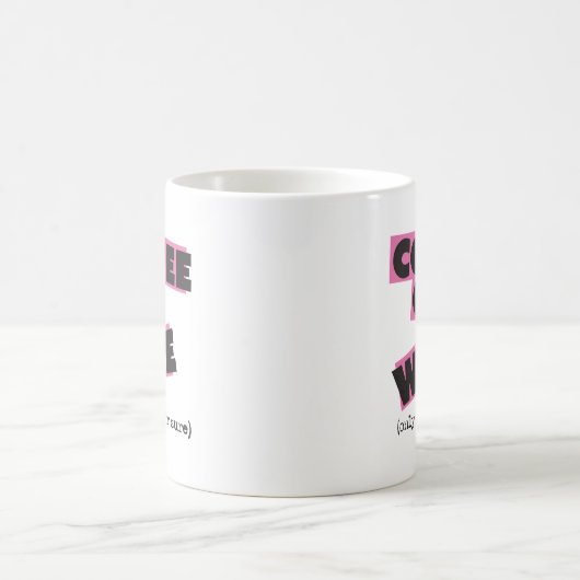 Kaffee oder Wein? Tasse (Mittel)