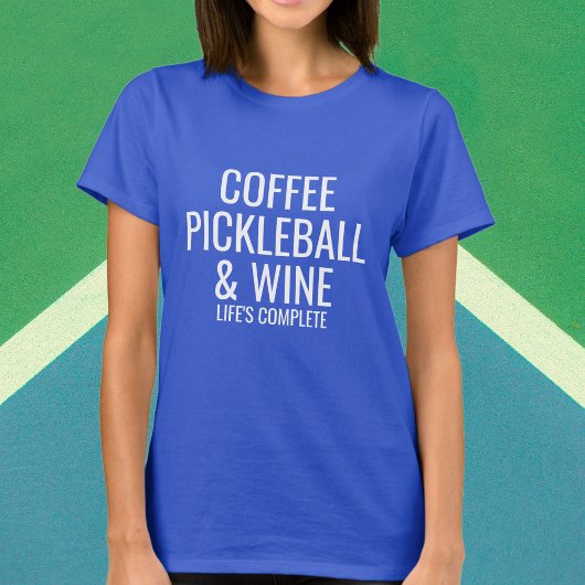 Kaffee Pickleball Wein Eigener Text, was Sie Liebe T-Shirt
