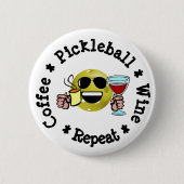 Kaffee, Pickleball, Wein, Pickleball Addict wieder Button (Vorderseite)
