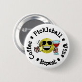 Kaffee, Pickleball, Wein, Pickleball Addict wieder Button (Vorne & Hinten)
