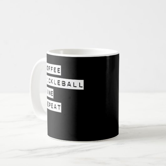 Kaffee Pickleball Wein Wiederholung Kaffeetasse (Vorderseite Links)