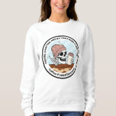 Kaffee-, Plauder- und Blödsinn-Sweatshirt Sweatshirt (Vorderseite)