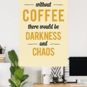 Kaffee Poster (Heimbüro)