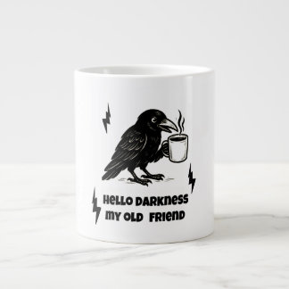 Kaffee Raven - Hallo Dunkelheit mein alter Freund Jumbo-Tasse